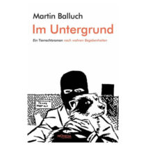 Martin Balluch, Im Untergrund