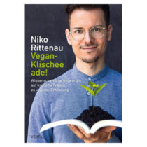 Niko Rittenau, Vegan-Klischee ade!