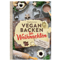 Vegan Backen für Weihnachten, Stephanie Just